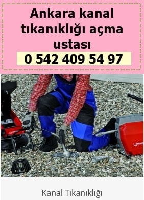 Ankara kanal tıkanıklığı açma