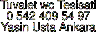 tuvalet wc tıkanıklığı açma